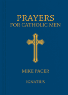 Prayers for Catholic Men