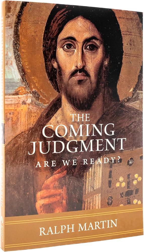 The Coming Judgment. Are We Ready?