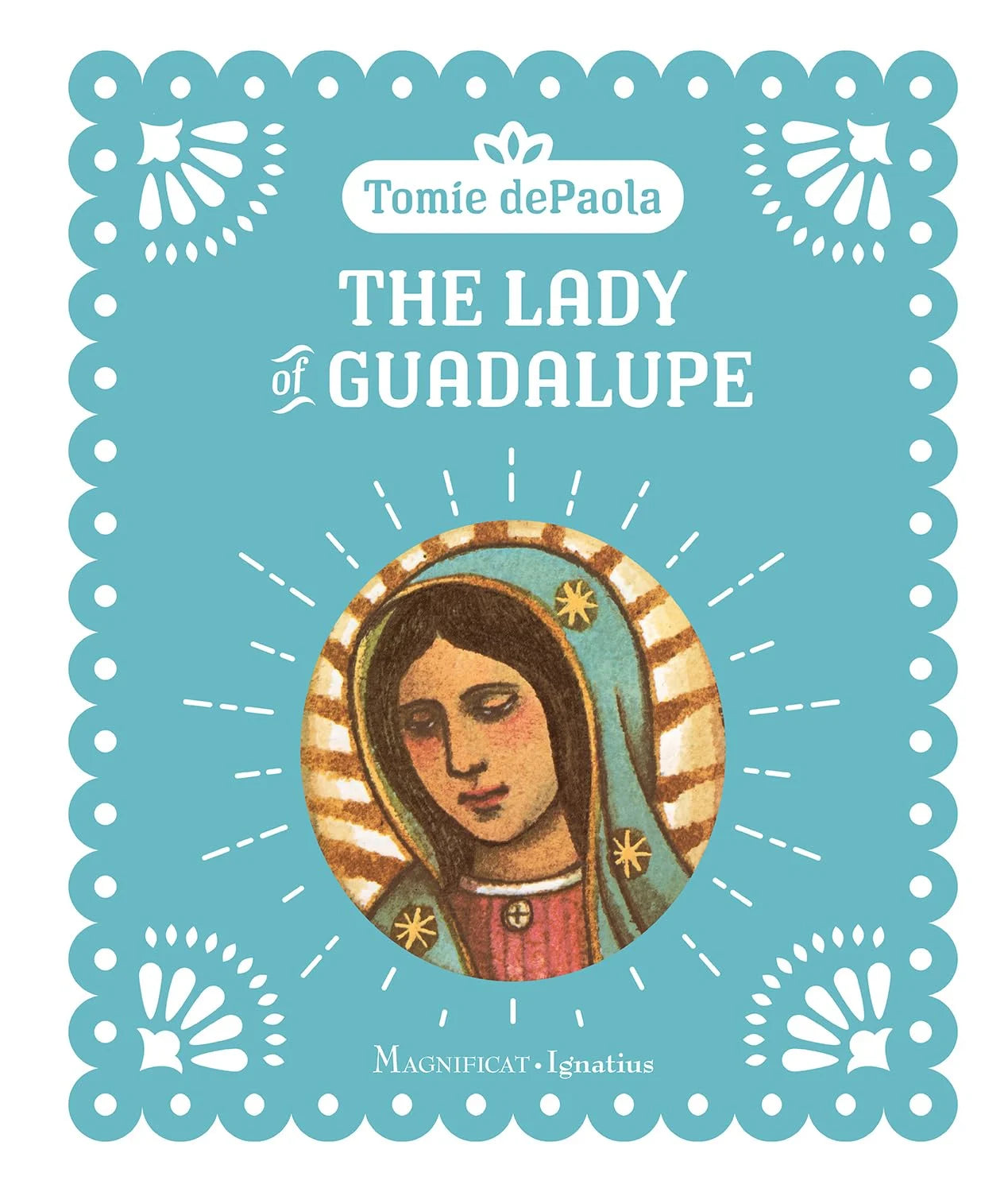 Book - The Lady of Guadalupe