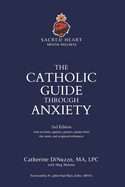 The Catholic Guide Through Anxiety