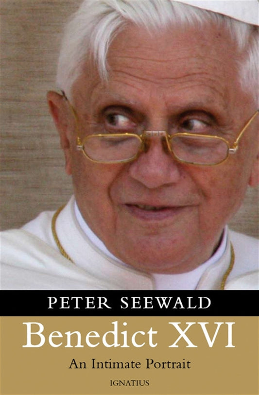 Benedict XVI An Intimate Portrait
