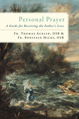 Book - Personal Prayer: A Guide for Receiving the Father's Love